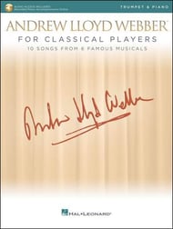 Andrew Lloyd Webber for Classical Players Trumpet and Piano Book with Online Audio Access cover